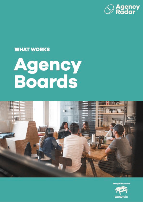 What Works: Agency Boards